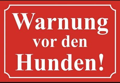 Schild Warnung vor den   Hunde Hund 12x18 / 20x30 / 30x40 Blech od. Holz