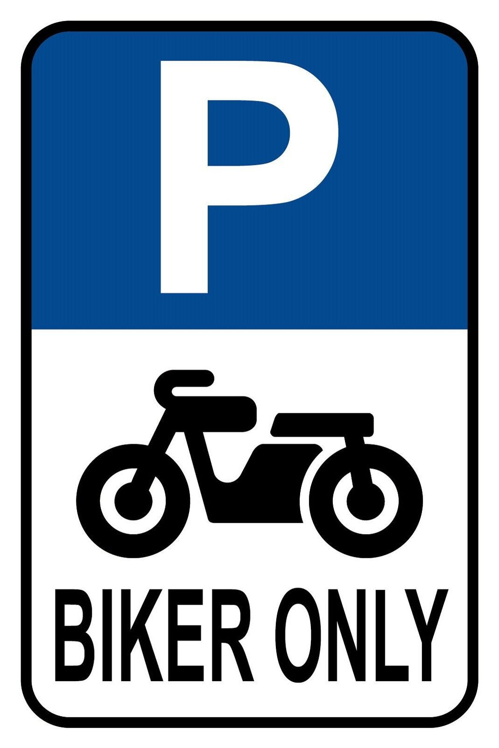 Schild Parkplatz Biker only Motorrad Parken 12x18 / 20x30 / 30x40 Blech od. Holz