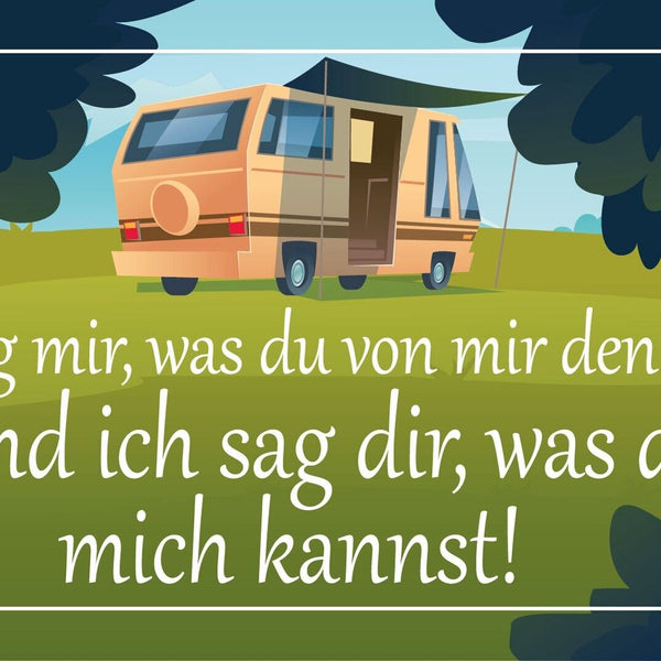 Nostalgie Schild Denken Meinung Camping 12x18 / 20x30 / 30x40 Blech od. Holz