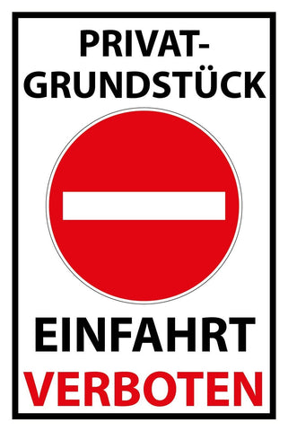 Schild Privatgrundstück Einfahrt verboten 12x18 / 20x30 / 30x40 Blech od.Holz