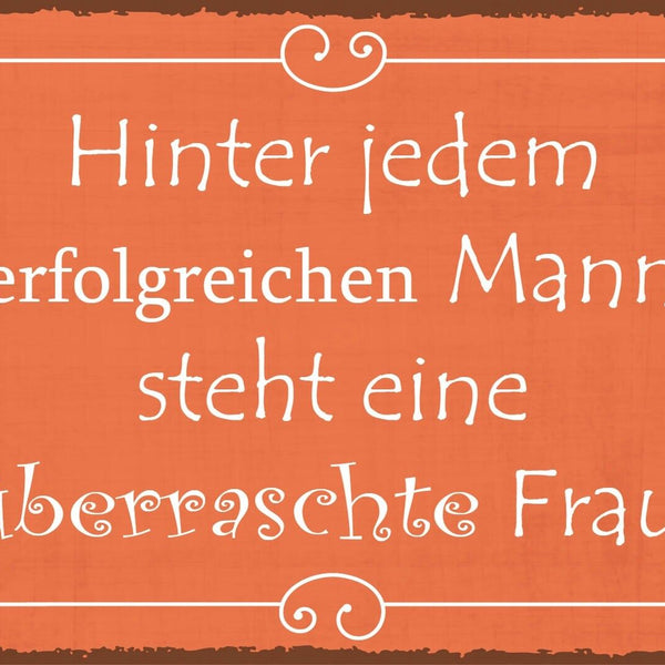 Nostalgie Schild Erfolgreicher Mann Frau 12x18 / 20x30 / 30x40 Blech od. Holz