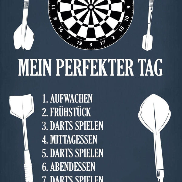 Nostalgie Schild Darts Perfekter Tag Pfeil 12x18 / 20x30 / 30x40 Blech od. Holz