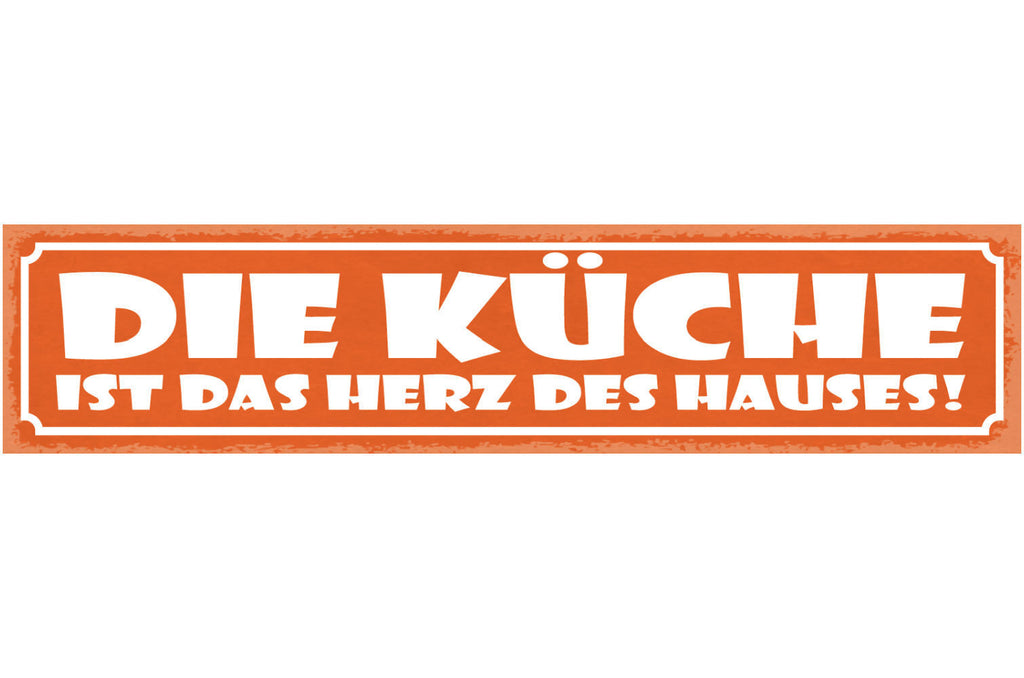 Schild Die Küche Ist Das Herz Des Hauses Kochen Wohnung 46 x 10 Blech od. Holz