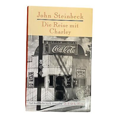579 John Steinbeck DIE REISE MIT CHARLEY auf der Suche nach Amerika HC