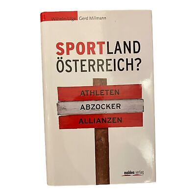 1171 Wilhelm Lilge SPORTLAND ÖSTERREICH? Athleten, Abzocker, Allianzen HC