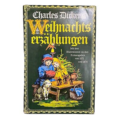 1302 Charles Dickens WEIHNACHTSERZÄHLUNGEN Mit den Illustrationen Erstausgaben