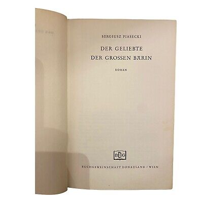 1305 Sergiusz Piasecki DER GELIEBTE DER GROSSEN BÄRIN Roman HC