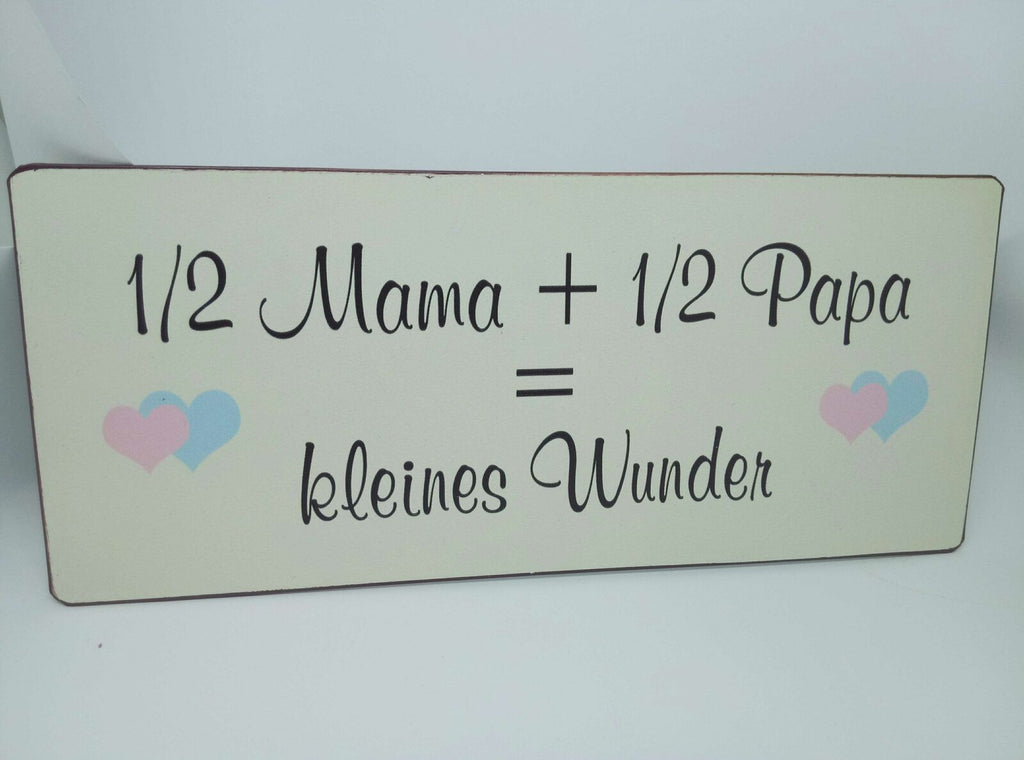 Nostalgie Vintage Retro Blechschild Mama Papa kleines Wunder 30.5x13 cm 60230
