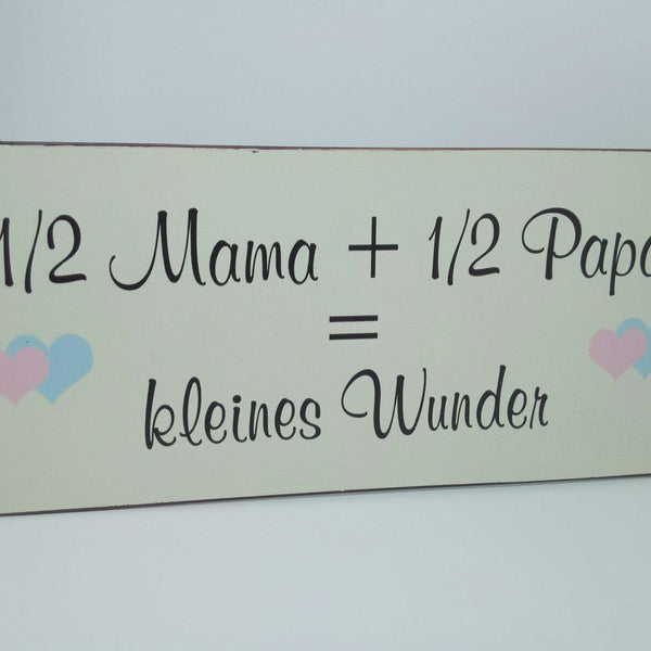 Nostalgie Vintage Retro Blechschild Mama Papa kleines Wunder 30.5x13 cm 60230