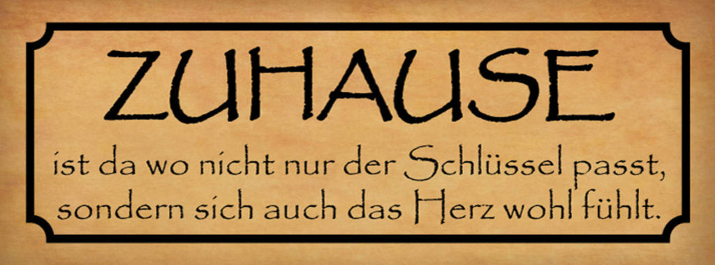 Schild Zuhause Ist Nicht Nur Dort Wo Der Schlüssel Passt Auch Herz Wohl Fühlt