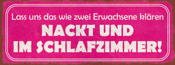 Schild Lass Uns Das Wie 2 Erwachsene Klären Nackt & Im Schlafzimmer 27x10