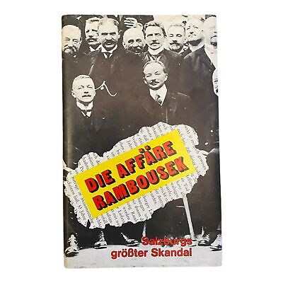 460 Nora Watteck DIE AFFÄRE RAMBOUSEK Salzburgs größter Skandal HC