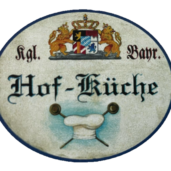 Nostalgie Holzschild Bayern Königlich Bayerische Hof Küche Kochen Schild