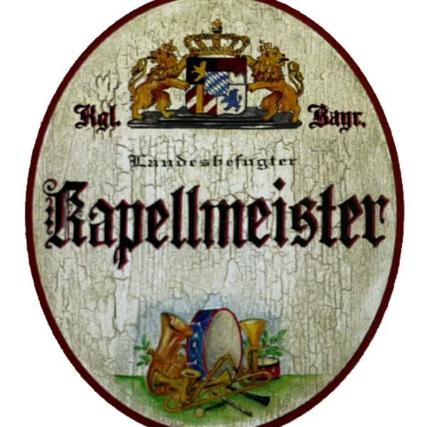 Nostalgie Holz Schild Bayern Königlich Bayerischer Landesbefugter Kapellmeister