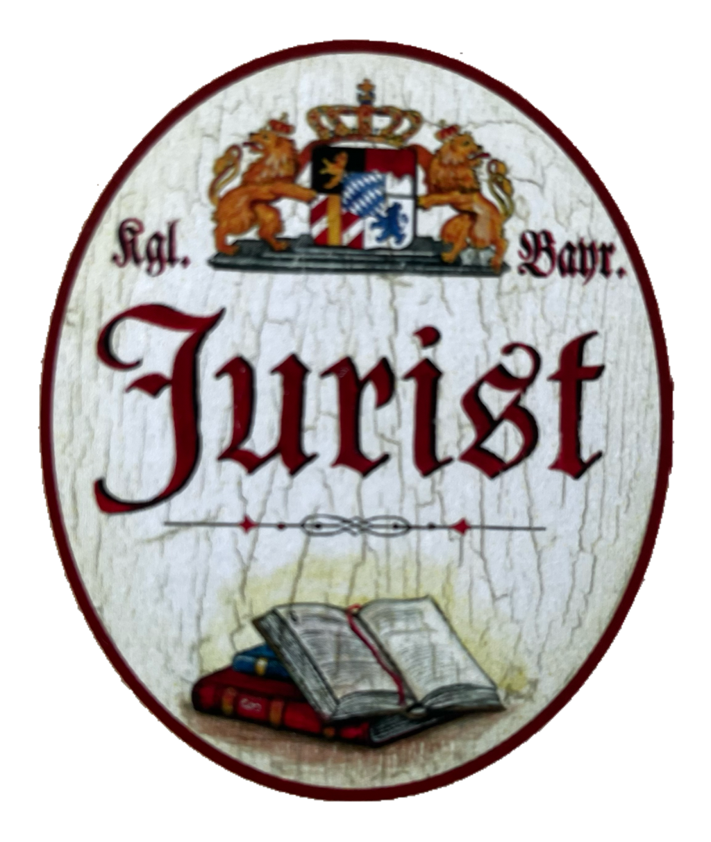 Nostalgie Holzschild Bayern Königlich Bayerischer Jurist Recht Schild