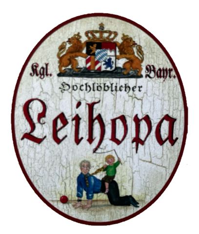 Nostalgie Holzschild Bayern Königlich Bayerischer Hochlöblicher Leihopa Schild