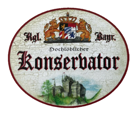 Nostalgie Holz Schild Bayern Königlich Bayerischer Hochlöblicher Konservator