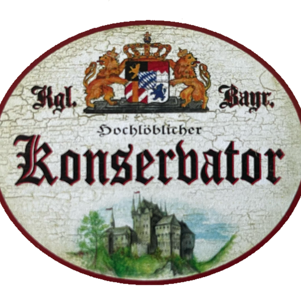 Nostalgie Holz Schild Bayern Königlich Bayerischer Hochlöblicher Konservator