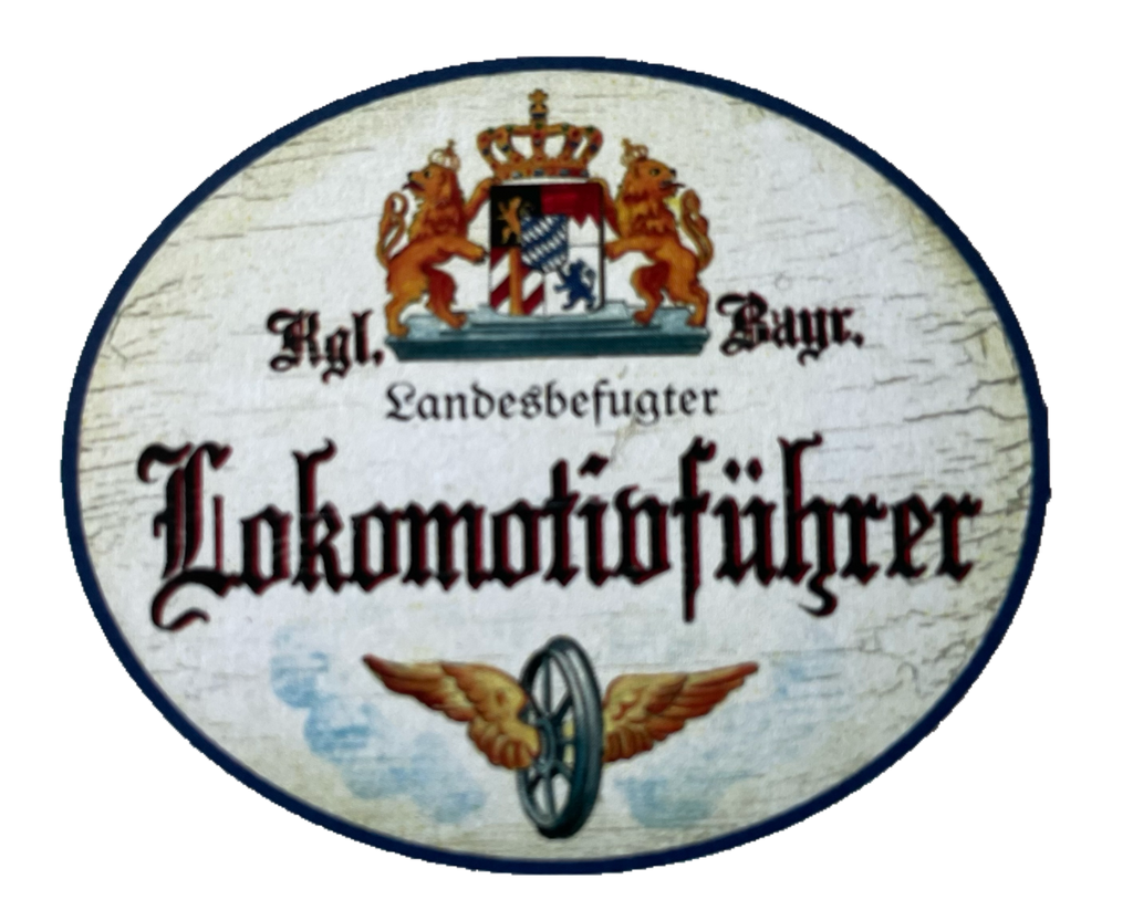 Nostalgie Holzschild Bayern Königlich Bayerischer Landesbefugter Lokomotivführer