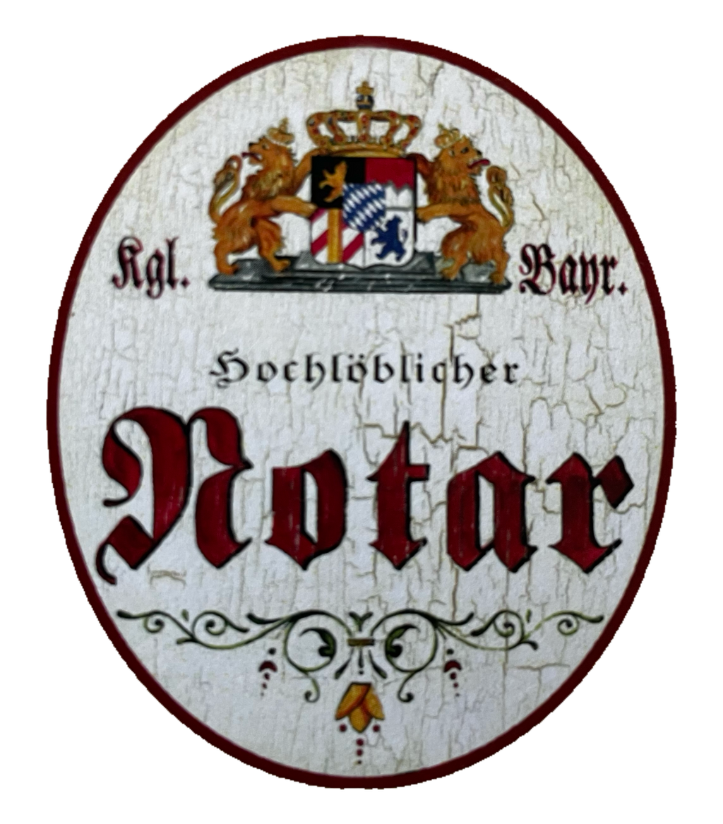 Nostalgie Holzschild Bayern Königlich Bayerischer Hochlöblicher Notar Schild