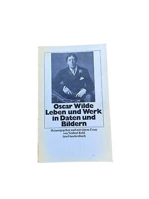 Norbert(Hrsg.) Kohl OSCAR WILDE - LEBEN UND WERK IN DATEN UND BILDERN