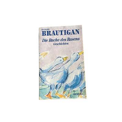 Richard Brautigan DIE RACHE DES RASENS Erzählungen +Abb
