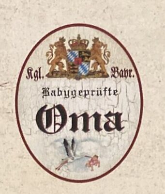 Nostalgie Holzschild Bayern königlich Bayerische Babygeprüfte Oma Schild