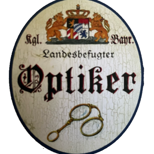 Nostalgie Holzschild Bayern Königlich Bayerischer Landesbefugter Optiker Schild