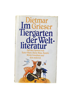 4400 Dietmar Grieser IM TIERGARTEN DER WELTLITERATUR: AUF DEN SPUREN VON KATER M