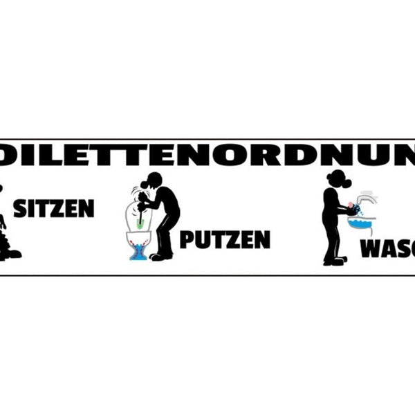 Schild Toiletten Ordnung WC Klo Sitzen Putzen Waschen 46 x 10 Blech od. Holz