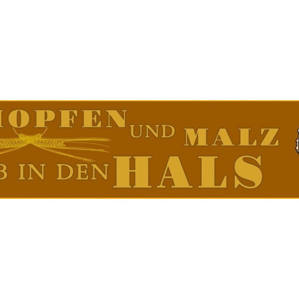 Schild Hopfen Malz Hals Bier Alkohol Glas Bar Lokal Wirt 46 x 10 Blech od. Holz
