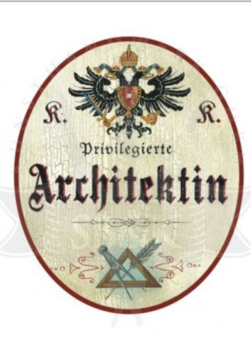 KuK Nostalgie Holzschild privilegierter Architektin Türschild