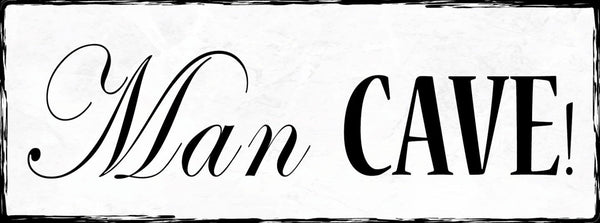Schild Man Cave Männer Zufluchtsort Höhle Rückzugsort Zimmer 27x10 Blech od.Holz