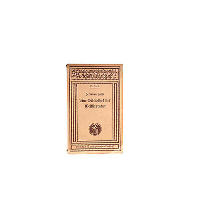 4370 Hermann Hesse EINE BIBLIOTHEK DER WELTLITERATUR. 2. Auflage. Druck von Phil