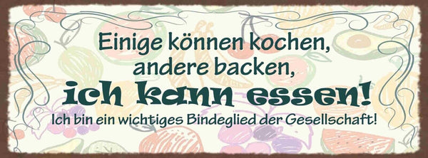 Schild Einige Können Andere Backen Ich Kann Essen Bindeglied Gesellschaft 27x10