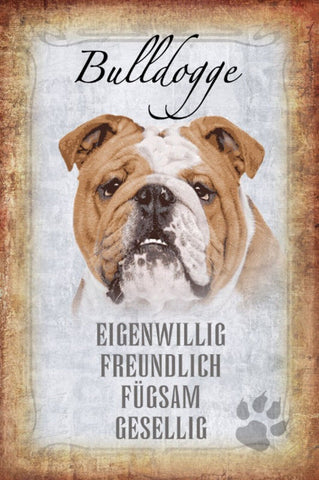 Schild Spruch Bulldogge Hund Steckbrief Eigenwillig Freundlich JW