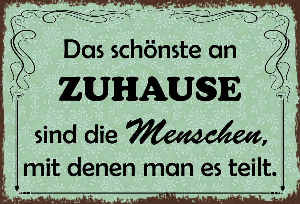 Schild Spruch Schönste an Zuhause sind Menschen mit denen man es teilt FamilieJW