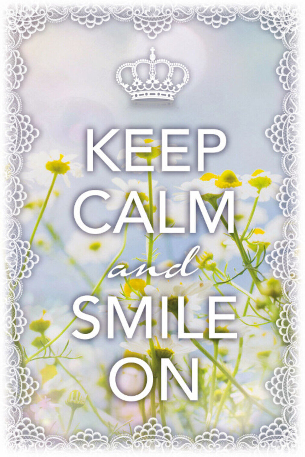 Schild Spruch Keep Calm and smile on Ruhig bleiben und weiter lächeln JW