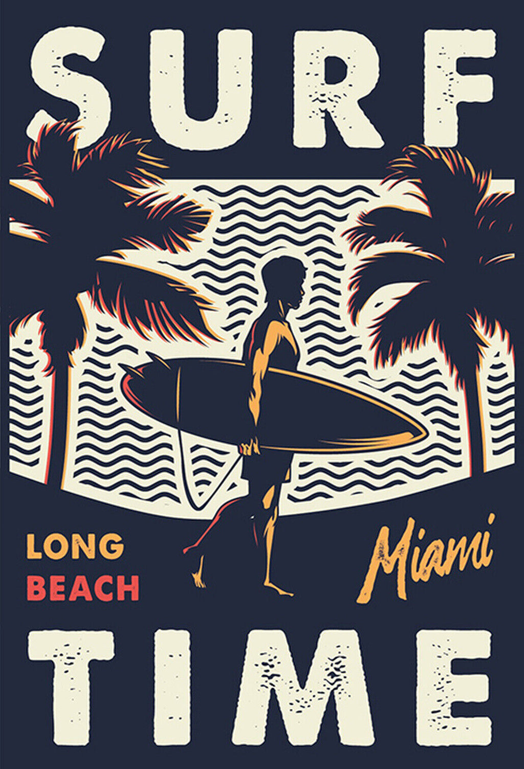 Schild Spruch Surf Time Zeit zu surfen Long Beach Miami USA Comic Sport JW