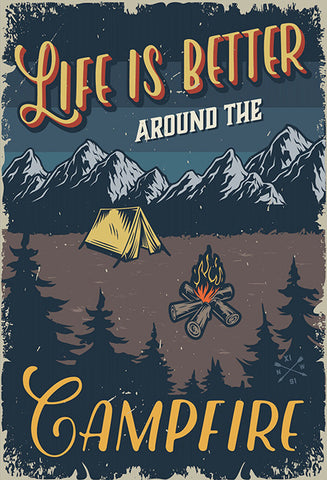 Schild Spruch Life is better around campfire Leben ist besser ums Lagerfeuer JW