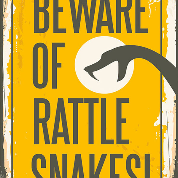Schild Spruch Beware of Rattle Snakes Vorischt vor Klapperschlangen Comic JW