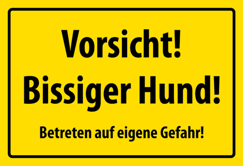 Schild Spruch Vorsicht Bissiger Hund Betreten auf eigene Gefahr Warnung JW