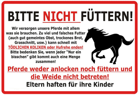 Schild Spruch Bitte nicht Füttern Pferde weder anlocken noch fütten Warnung JW