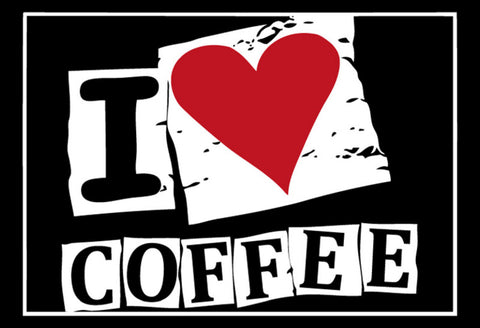 Schild Spruch I love coffee Ich liebe Kaffee JW