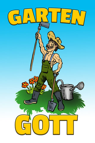 Schild Spruch Garten Gott Arbeit Comic JW