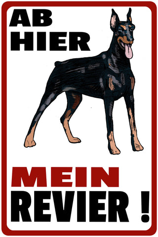 Schild Spruch Ab hier Mein Revier Hund Dobermann Warnung JW