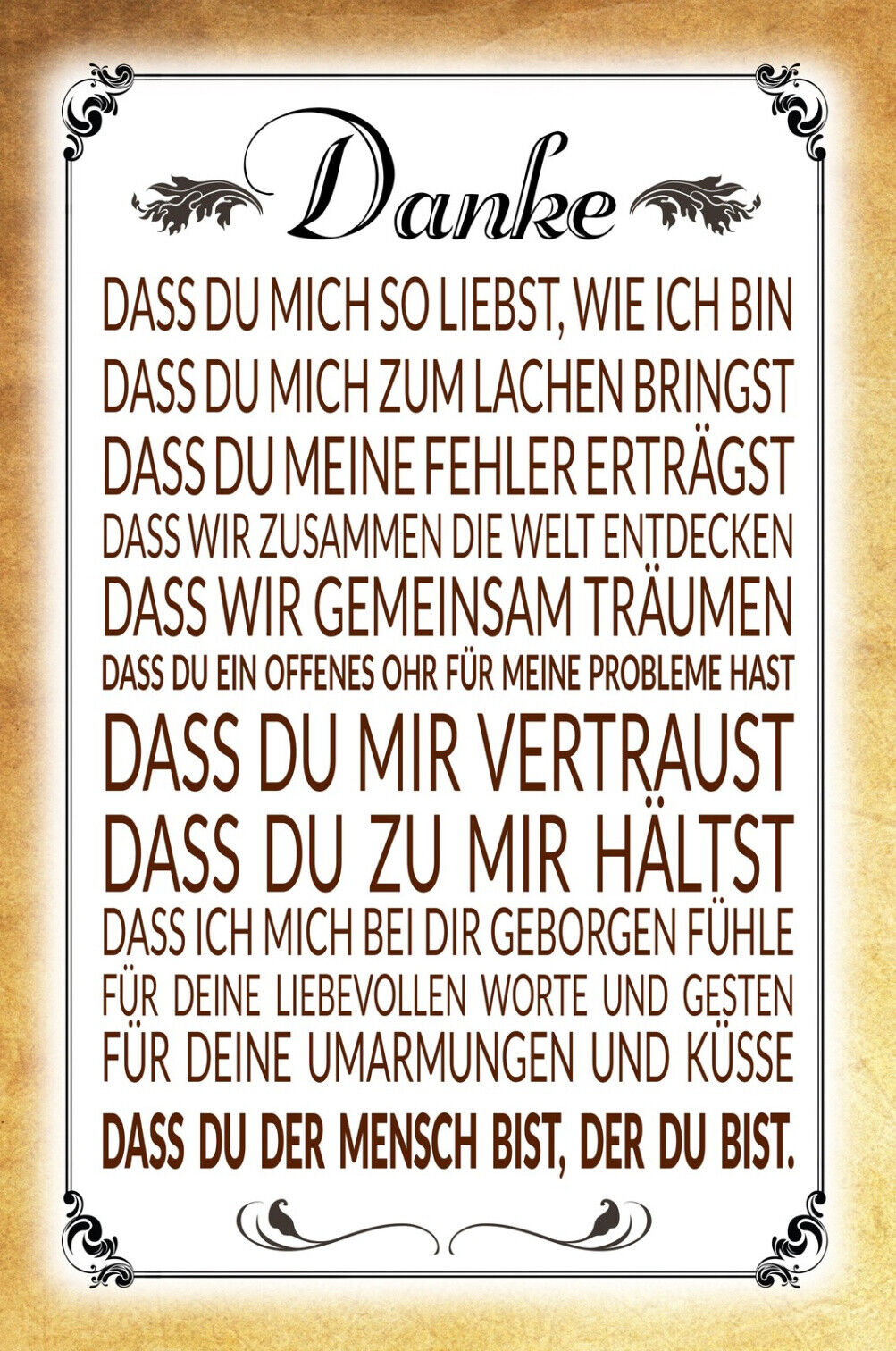 Schild Spruch Danke dass du der Mensch bist der du bist Liebe JW