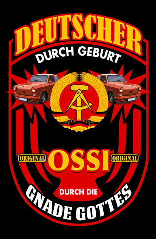 Schild Spruch Deutscher durch Geburt Ossi durch die Gnade Gottes DDR JW