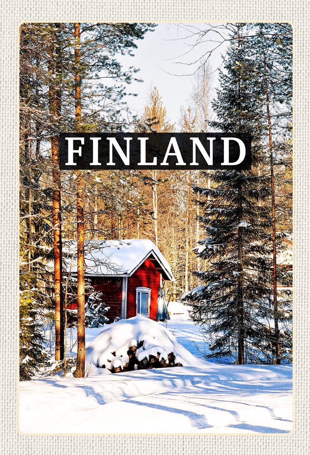 Schild Spruch Finland Finnland Hütte Wald Schnee Winter JW
