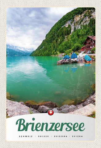 Schild Spruch Brienzersee Switzerland Schweiz Berg Häuser Boote JW